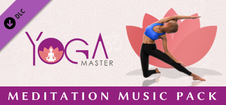 YOGA MASTER - Meditation Music Pack