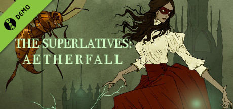 The Superlatives: Aetherfall Demo