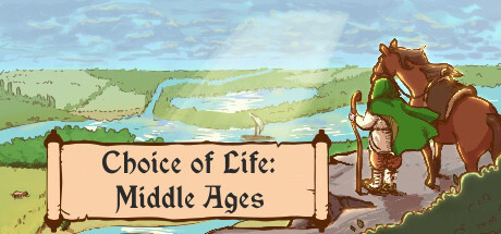 Choice of Life: Middle Ages