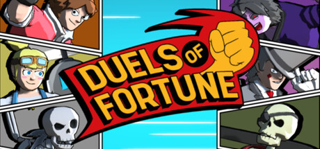 Duels of Fortune