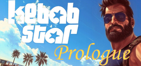 Kebabstar: Prologue🌯