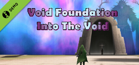 Void Foundation: Into The Void Demo