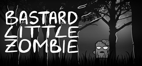 Bastard Little Zombie