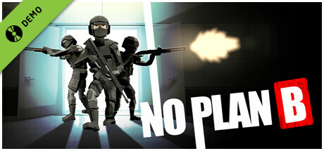 No Plan B Demo