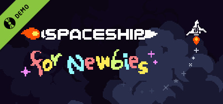 Spaceship for Newbies Demo