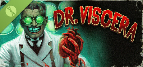 DOCTOR VISCERA Demo