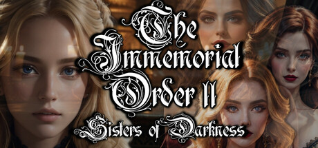 The Immemorial Order II Sisters of Darkness