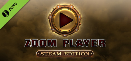 Zoom Player Steam Edition Demo