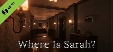 Where Is Sarah? Demo