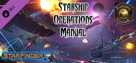 Fantasy Grounds - Starfinder RPG - Starship Operations Manual