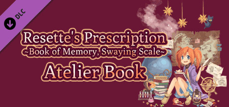 Resette's Prescription ~Book of memory, Swaying scale~ Atelier Book