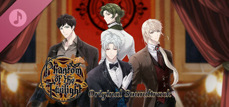 Phantom of the Twilight Soundtrack