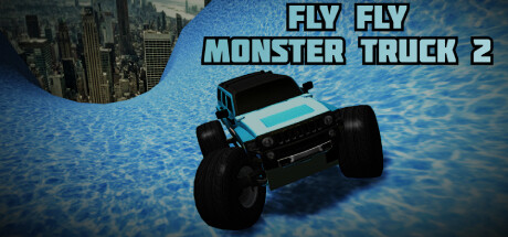 Fly Fly Monster Truck 2