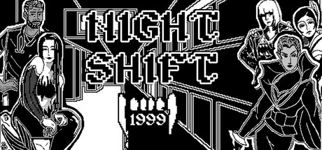 Night Shift: 1999