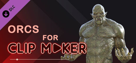 Orcs for Clip Maker