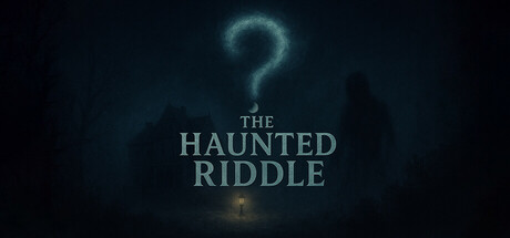 The Haunted Riddle