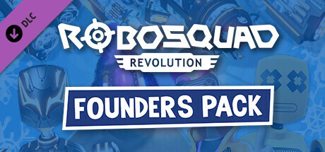 RoboSquad Revolution: Founder's Pack