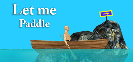 Let me Paddle : Difficult Boat Paddling Game