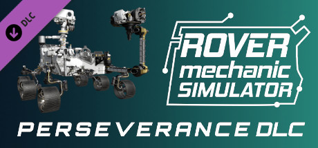 Rover Mechanic Simulator - Perseverance Rover DLC