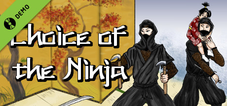 Choice of the Ninja Demo