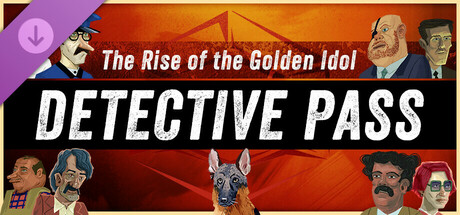 The Rise of the Golden Idol - Detective Pass