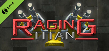 Raging Titan Demo