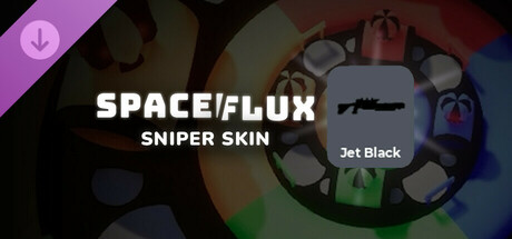 Spaceflux - Jet Black Sniper