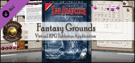 Fantasy Grounds - Call of Cthulhu: Secrets of San Francisco