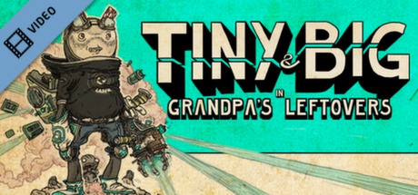 Tiny and Big in Grandpas Leftovers Trailer