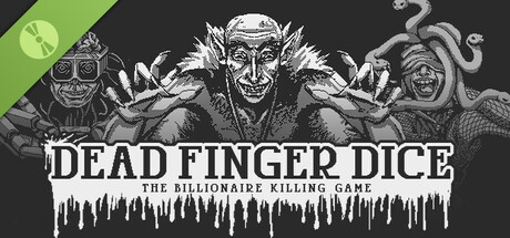 Dead Finger Dice: A Billionaire Killing Game Demo