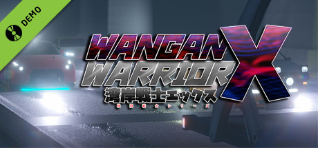 Wangan Warrior X Demo