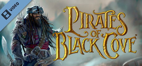 Pirates of Black Cove Trailer