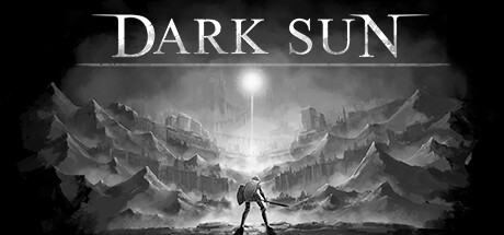 DARK SUN (黑暗太阳)