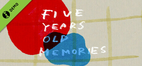 Five Years Old Memories Demo