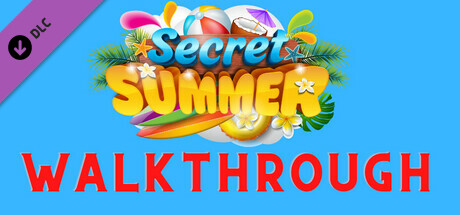 Secret Summer - In-Game Walkthrough