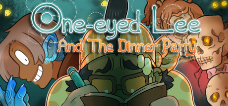 One-Eyed Lee and the Dinner Party