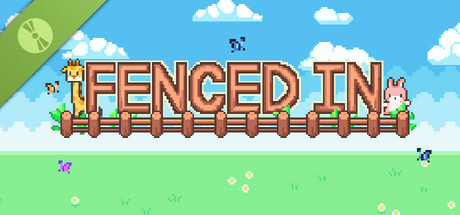 Fenced In Demo