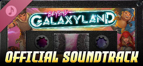 Beyond Galaxyland - Soundtrack