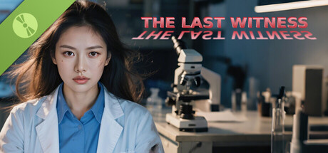 The Last Witness Demo