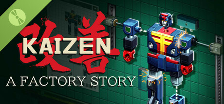 Kaizen: A Factory Story Demo