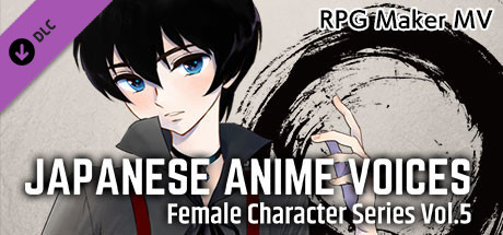 RPG Maker MV - Japanese Anime Voices：Female Character Series Vol.5