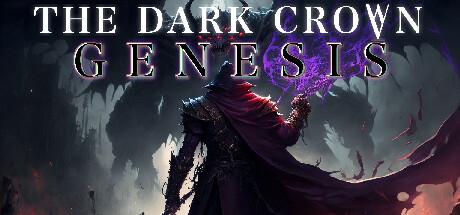 The Dark Crown: Genesis