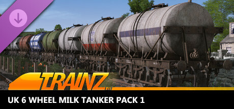 Trainz Plus DLC - UK 6 Wheel Milk Tanker Pack 1