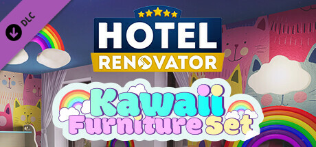 Hotel Renovator - Kawaii Furniture Set