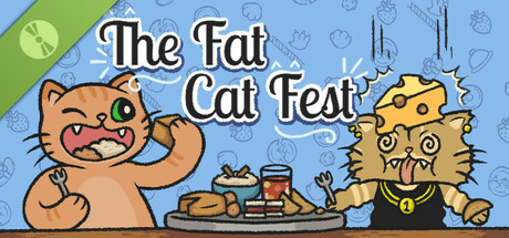 The Fat Cat Fest Demo