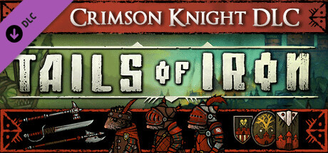 Tails of Iron - Crimson Knight DLC