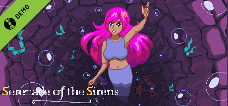 Serenade of the Sirens Demo