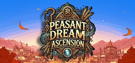 Peasant Dream: Ascension