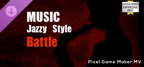 Pixel Game Maker MV - MUSIC Jazzy Style Battle