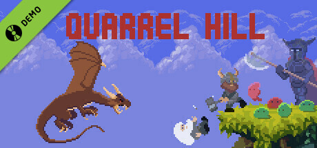 Quarrel Hill Demo